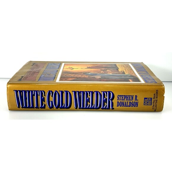 White Gold Wielder Book 3 by Stephen R. Donaldson Vintage 1983 Del Rey Hardback - Picture 4 of 9
